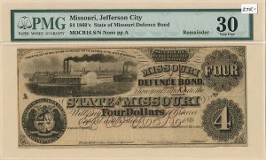 State of Missouri - $4 Jefferson City Missouri PMG #30 Graded - SOLD